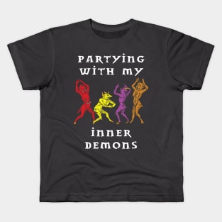 Partying with my Inner Demons Kids T-Shirt